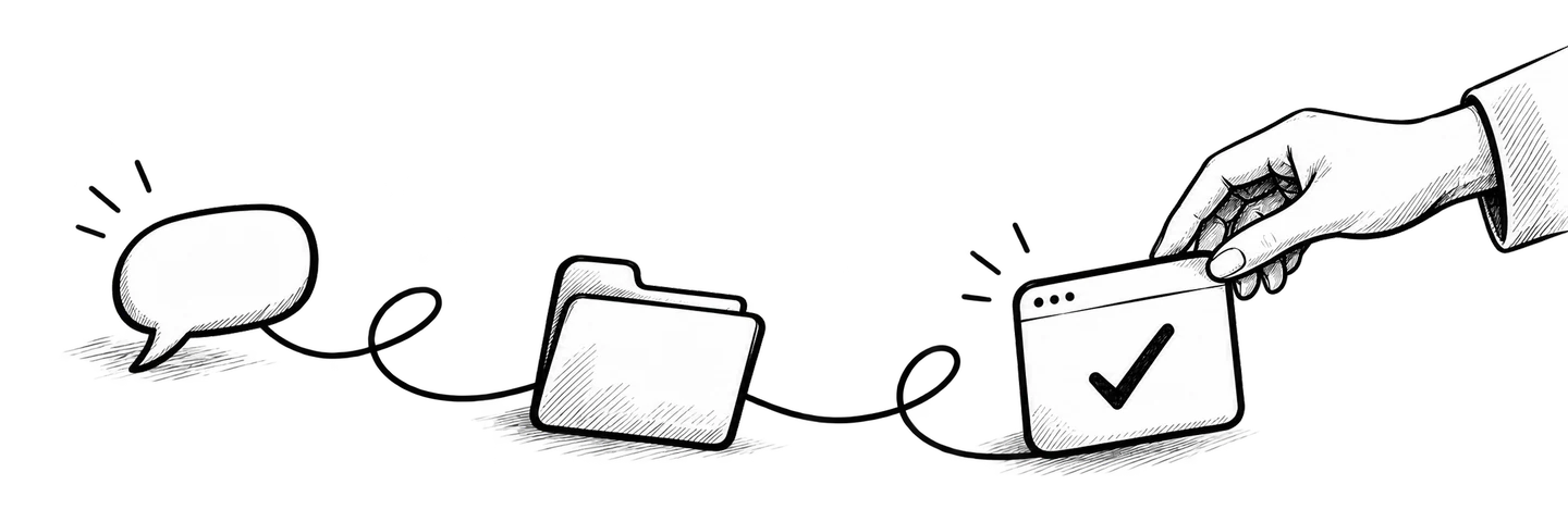 An ink illustration connecting a conversation, a folder, and a completed digital task gently held by a helping hand.